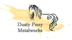 Dusty Pony Metalworks
